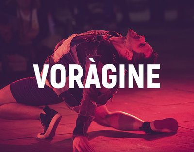 Imatge de portada de l'espectacle Voràgine