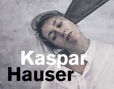 Cover image of the show: Kaspar Hauser. El huérfano de Europa