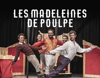 Imatge de portada de l'espectacle Les Madeleines de Poulpe